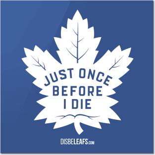 Maple Leafs "Just Once" Dark Posters and Art